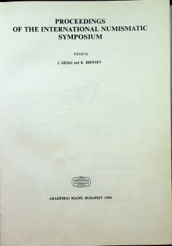Proceedings of the international numismatic symposium