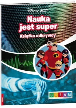 Disney Uczy Iniemamocni 2 Nauka jest super Książka odkrywcy