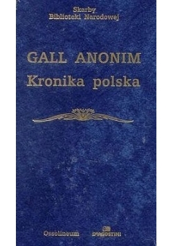 Gall Anonim. Kronika polska