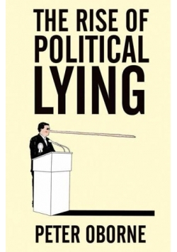 The rise of political lying