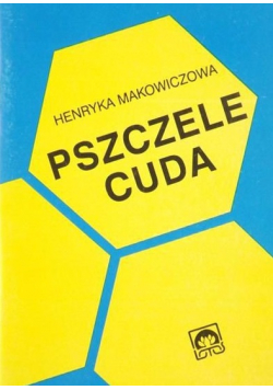 Pszczele cuda