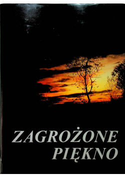 Zagrożone piękno