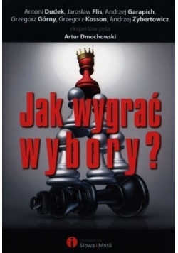 Jak wygrać wybory
