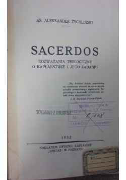 Sacerdos, 1932 r.