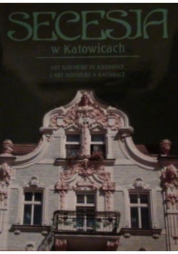 Secesja w Katowicach, album