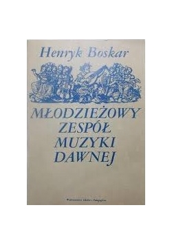 Młodzieżowy zespół muzyki Dawnej