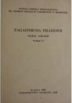 Zagadnienia z filozofii. Wybór teksów