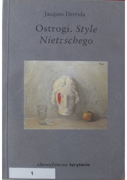Ostrogi Style Nietzschego