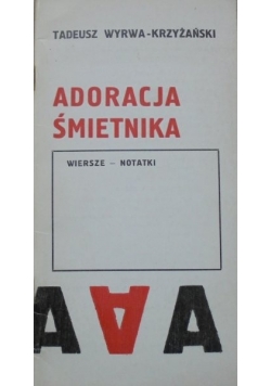 Adoracja śmietnika