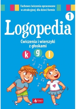 Logopedia. Ćw. i wierszyki z gł. "k", "g" oraz "l", Nowa