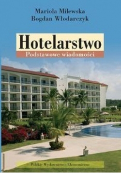 Hotelarstwo Podstawowe wiadomości