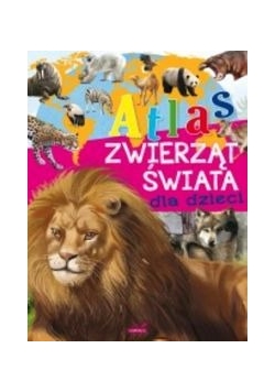 Atlas zwierząt świata dla dzieci