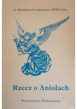 Rzecz o Aniołach
