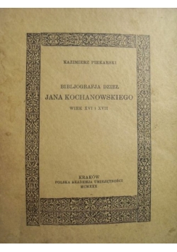 Bibljografja dzieł Jana Kochanowskiego