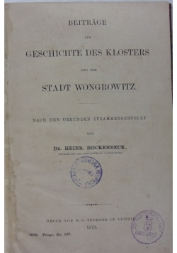 Beitrage zur Geschichte des Klosters und der Stadt Wongrowitz, 1879 r.