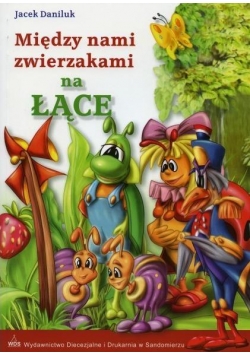 Między nami zwierzakami - na łące