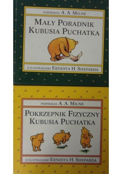 Pokrzepnik fizyczny Kubusia Puchatka/Mały poradnik Kubusia Puchatka