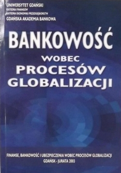 Bankowość wobec procesów globalizacji