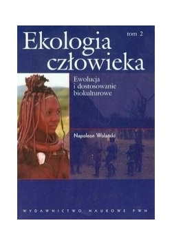 Ekologia człowieka t.2