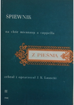 Śpiewnik na chór mieszany a cappella