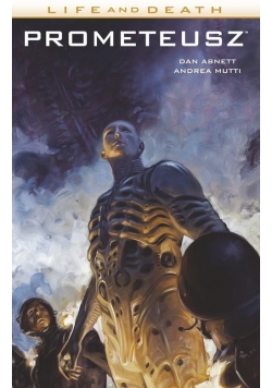 Prometeusz Life and Death 2