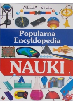 Wiedza i życie  Popularna Encyklopedia NAUKI