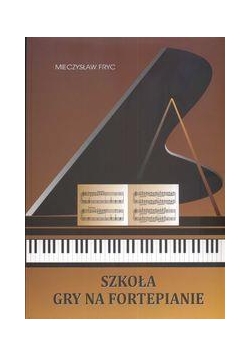 Szkoła gry na fortepianie