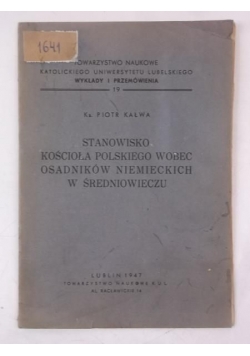 Stanowisko Kościoła Polskiego wobec osadników niemieckich w średniowieczu, 1947 r.