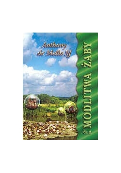 Modlitwa żaby, część 2