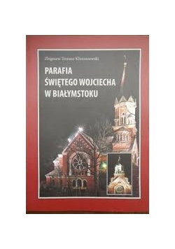 Parafia Świętego Wojciecha w  Białymstoku