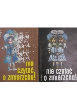 Nie czytać o zmierzchu Tom II i III