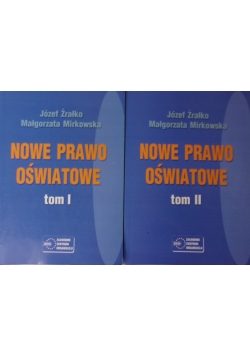 Nowe prawo oświatowe, Tom I -II