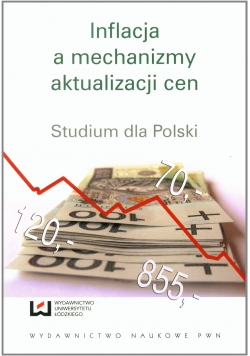 Inflacja a mechanizmy aktualizacji cen