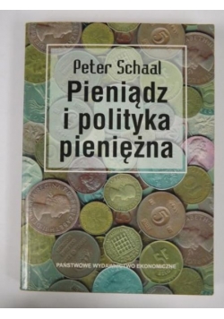 Pieniądz i polityka pieniężna