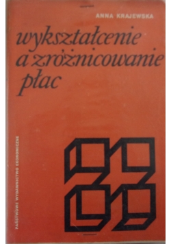 Wykształcenie a zróżnicowanie płac
