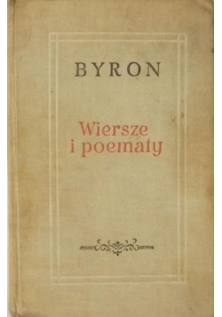 Z pism Byrona wiersze i poematy