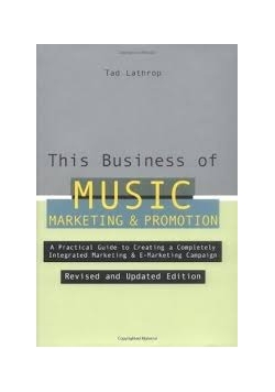 This Business of Music Marketing & Promotion