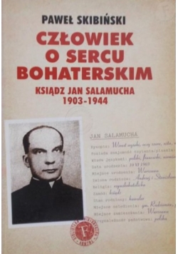 Człowiek o sercu bohaterskim