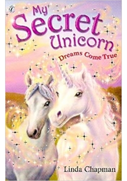 My secret unicorn Dreams Come True