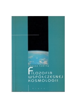 Filozofia współczesnej kosmologii
