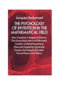 The psychology of invention in the mathematical field