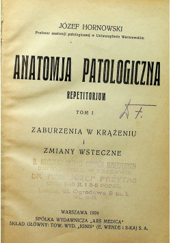 Anatomja patologiczna 2 tomy 1924 r.