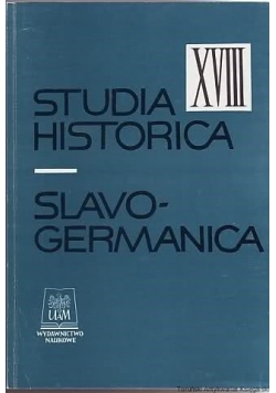 Studia Historica. Slavo-germanica, tom XVIII