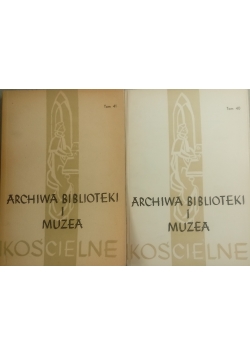 Archiwa biblioteki i muzea kościelne Tom 41 i 42