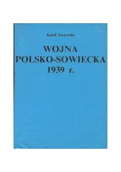 Wojna Polsko-Sowiecka 1939r.