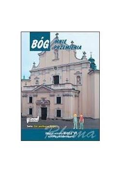 Bóg mnie przemienia
