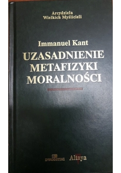 Uzasadnienie Metafizyki moralności