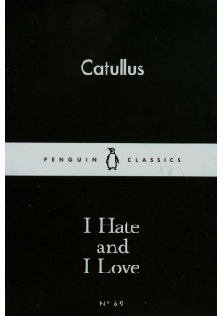 I Hate and I Love
