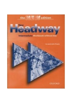 Headway NEW 3E Intermediate WB without key OXFORD