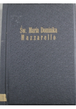 Święta Maria Dominika Mazzarello 1934 r.